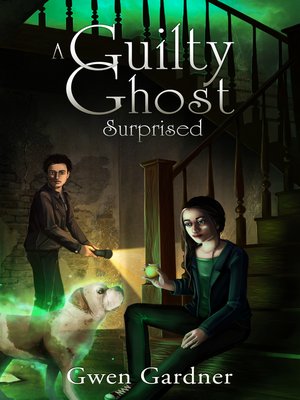 cover image of A Guilty Ghost Surprised